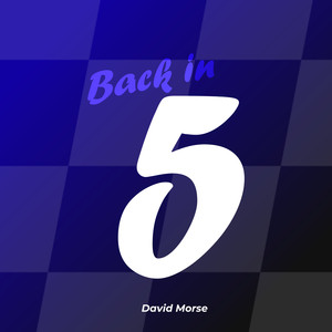 Back in 5