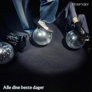 Alle dine beste dager (Explicit)