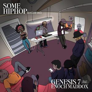 Some HipHop (feat. Enoch Maddox) (Horizon Mix)