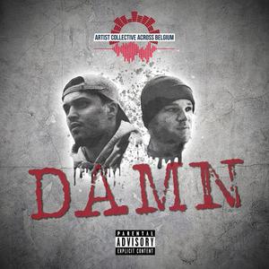 Damn (feat. Kingcaid9 & Semi) [Explicit]