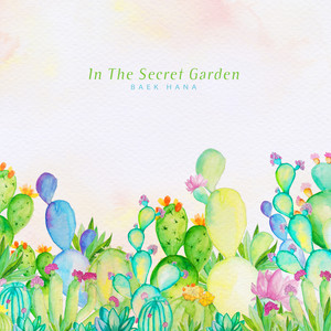 비밀의 정원에서 (In The Secret Garden)