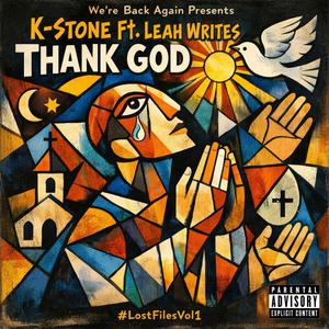 Thank God (feat. Leah Writes) (Explicit)