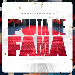 Puta de Fama (Explicit)
