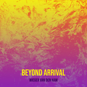 Beyond Arrival