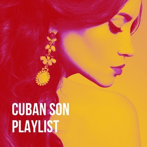 Cuban Son Playlist