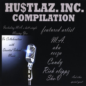 The Hustlaz, Inc Compilation, Vol 1 (Explicit)