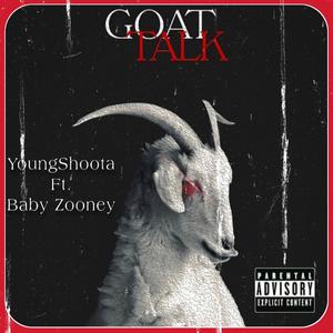 Goat Talk (Explicit)