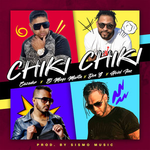 Chiki Chiki (Remix|Explicit)