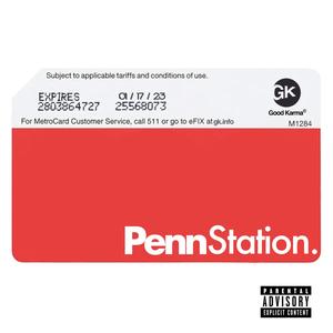 Penn Station (Explicit)