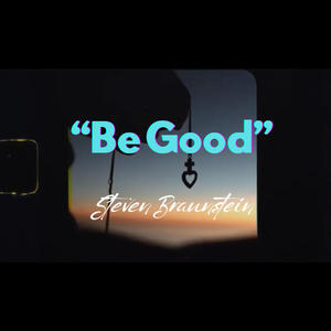 Be Good