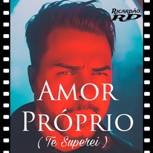 Amor Próprio (Te Superei)