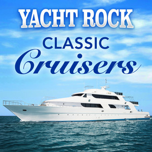 Yacht Rock Classic Cruisers