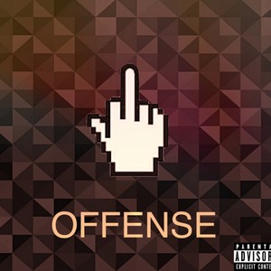 Offense (Explicit)