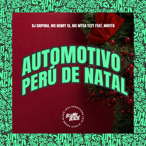 Automotivo Perú de Natal (Explicit)