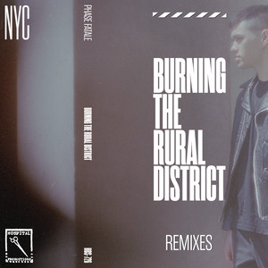 Burning the Rural District Remixes