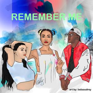 REMEMBER ME(feat. Cachita & Chris Karell)