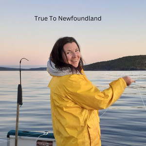 True to Newfoundland