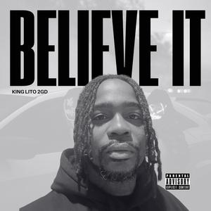 Believe It (Explicit)