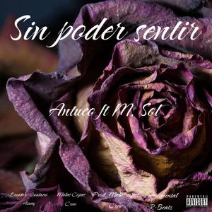 Sin poder sentir (feat. M. Sol)