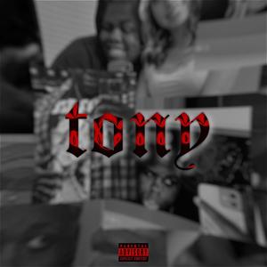 TONY (Explicit)