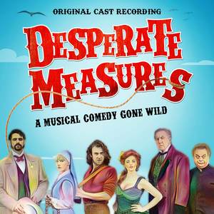 Desperate Measures (Original Cast Recording) (亡命之计 电影原声带)