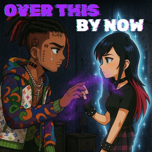 Over This By Now (Falling Apart)