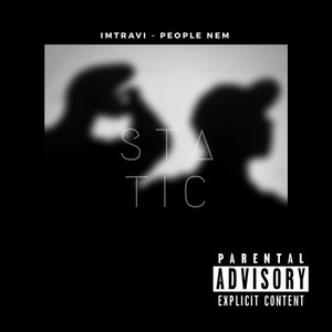 Static (People Nem) [Explicit]