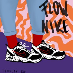 Flow Nike (Explicit)