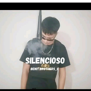 SILENCIOSO (Explicit)