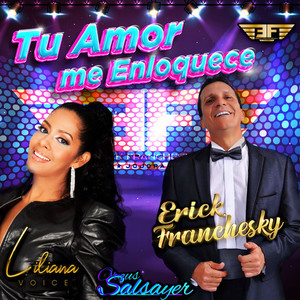 Tu Amor Me Enloquece