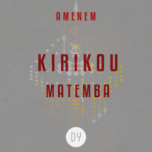 Kirikou matemba (Explicit)