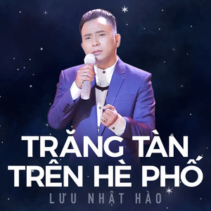 Trăng tàn trên hè phố