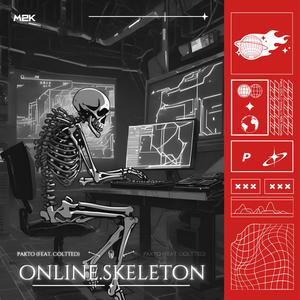 online.skeleton (feat. Coltted)