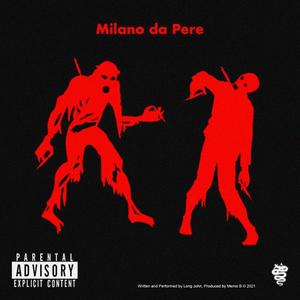 Milano da Pere (Explicit)