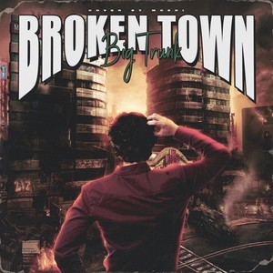 Broken Town