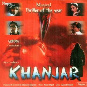 Khanjar (Original Motion Picture Soundtrack)