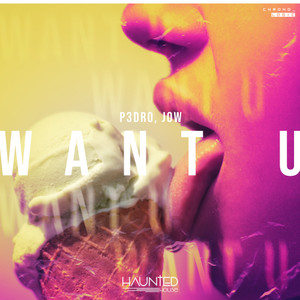 Want U (Original Mix)