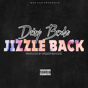 Jizzle Back (Explicit)