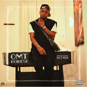 O.M.T (Explicit)