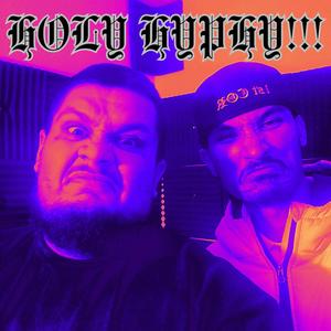 HOLY HYPHY!!! (feat. L.O.J Honor)