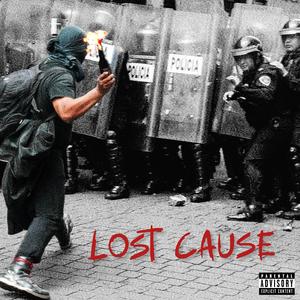LOST CAUSE (Explicit)