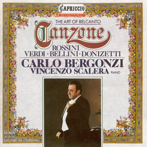 Vocal Recital: Bergonzi, Carlo – VERDI, G. / BELLINI, V. / DONIZETTI, G. / ROSSINI, G.