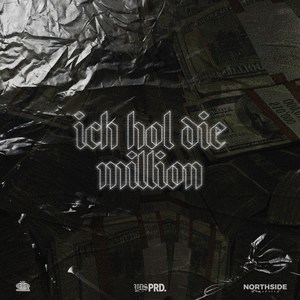 Ich Hol die Million (Explicit)