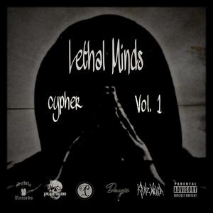 Lethal Minds Cypher, Vol. 1(feat. Pureverb, Ill Coz & Dougie) (Explicit)