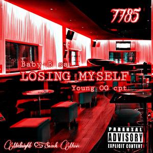 Losing myself (feat. Young OG cpt) (Explicit)