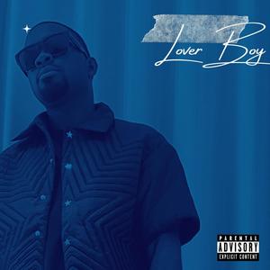 Lover Boy (EP) [Explicit]