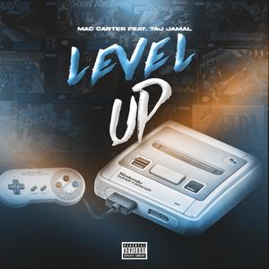 Level Up (feat. Taj Jamal) (Explicit)
