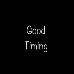 Good Timing (feat. Real IQ) [Explicit]