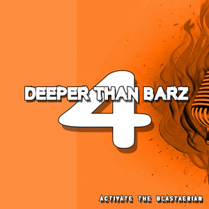 DEEPER THAN BARZ 4 (Explicit)