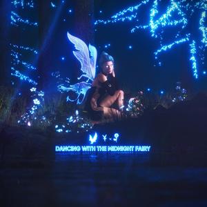 Dancing with the Midnight Fairy (Explicit)